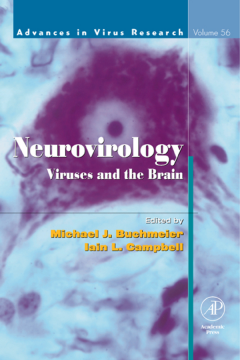 Neurovirology: Viruses and the Brain Neurovirology: Viruses and the Brain