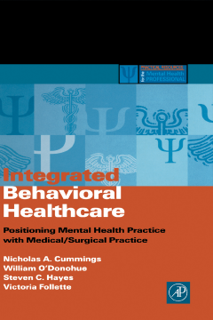 Integrated Behavioral Healthcare Integrated Behavioral Healthcare