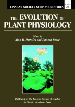 The Evolution of Plant Physiology The Evolution of Plant Physiology