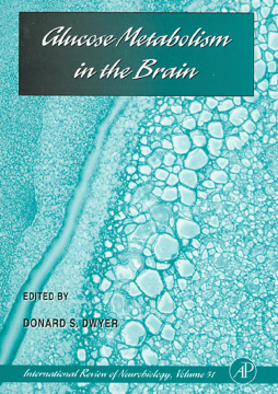 Glucose Metabolism in the Brain Glucose Metabolism in the Brain