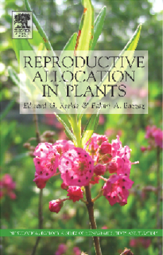 Reproductive Allocation in Plants Reproductive Allocation in Plants