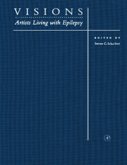 Visions: Artists Living with Epilepsy Visions: Artists Living with Epilepsy