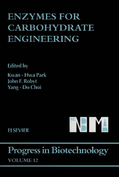 Enzymes for Carbohydrate Engineering Enzymes for Carbohydrate Engineering