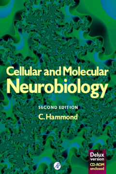 Cellular and Molecular Neurobiology (Deluxe Edition) Cellular and Molecular Neurobiology (Deluxe Edition)