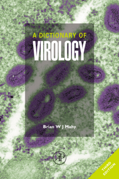 A Dictionary of Virology A Dictionary of Virology