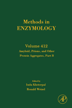Amyloid, Prions, and Other Protein Aggregates, Part B Amyloid, Prions, and Other Protein Aggregates, Part B