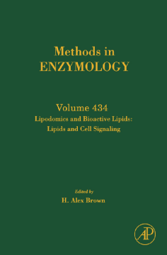 Lipidomics and Bioactive Lipids: Lipids and Cell Signaling Lipidomics and Bioactive Lipids: Lipids and Cell Signaling