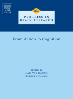 From Action to Cognition From Action to Cognition
