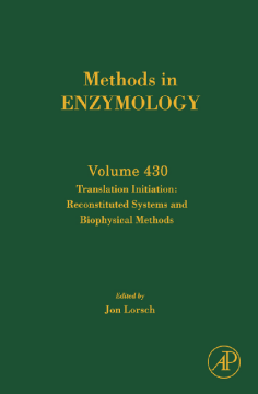 Translation Initiation: Reconstituted Systems and Biophysical Methods Translation Initiation: Reconstituted Systems and Biophysical Methods