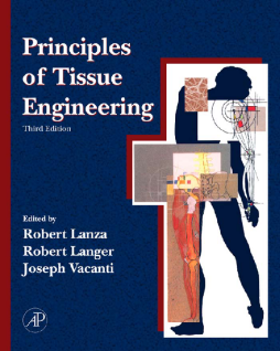 Principles of Tissue Engineering Principles of Tissue Engineering