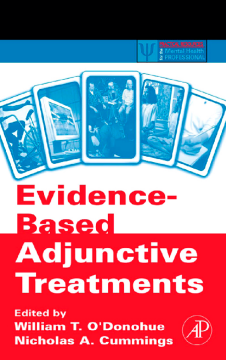 Evidence-Based Adjunctive Treatments Evidence-Based Adjunctive Treatments