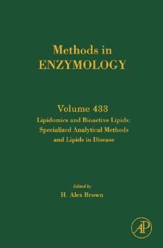 Lipidomics and Bioactive Lipids: Specialized Analytical Methods and Lipids in Disease Lipidomics and Bioactive Lipids: Specialized Analytical Methods and Lipids in Disease
