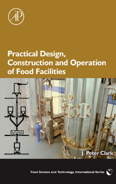 Practical Design, Construction and Operation of Food Facilities Practical Design, Construction and Operation of Food Facilities