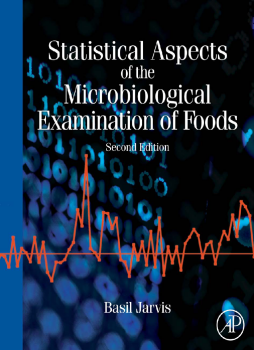 Statistical Aspects of the Microbiological Examination of Foods Statistical Aspects of the Microbiological Examination of Foods