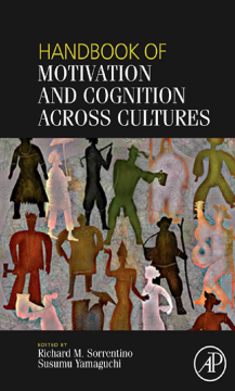 Handbook of Motivation and Cognition Across Cultures Handbook of Motivation and Cognition Across Cultures