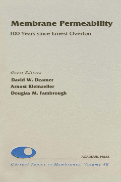Membrane Permeability: 100 Years Since Ernest Overton Membrane Permeability: 100 Years Since Ernest Overton
