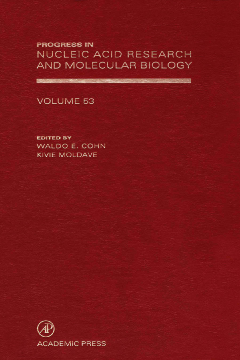 Progress in Nucleic Acid Research and Molecular Biology Progress in Nucleic Acid Research and Molecular Biology