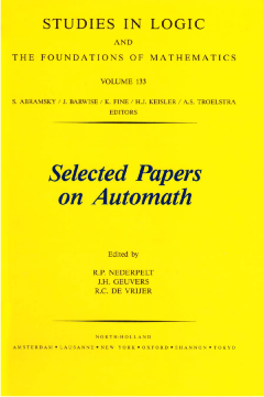 Selected Papers on Automath Selected Papers on Automath