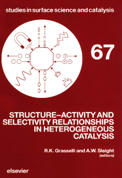 Structure-Activity and Selectivity Relationships in Heterogeneous Catalysis Structure-Activity and Selectivity Relationships in Heterogeneous Catalysis