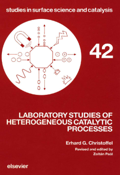 Laboratory Studies of Heterogeneous Catalytic Processes Laboratory Studies of Heterogeneous Catalytic Processes