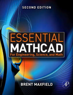 Essential Mathcad for Engineering, Science, and Math w/ CD Essential Mathcad for Engineering, Science, and Math w/ CD