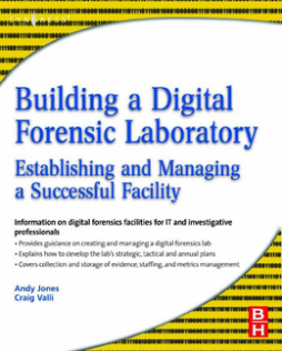 Building a Digital Forensic Laboratory