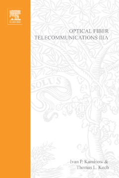 Optical Fiber Telecommunications III Optical Fiber Telecommunications III