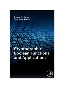 Cryptographic Boolean Functions and Applications