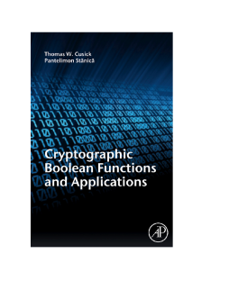 Cryptographic Boolean Functions and Applications Cryptographic Boolean Functions and Applications
