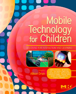 Mobile Technology for Children Mobile Technology for Children