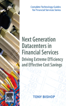 Next Generation Data Centers in Financial Services Next Generation Data Centers in Financial Services