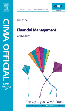 CIMA Official Exam Practice Kit Financial Management CIMA Official Exam Practice Kit Financial Management