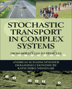 Stochastic Transport in Complex Systems Stochastic Transport in Complex Systems