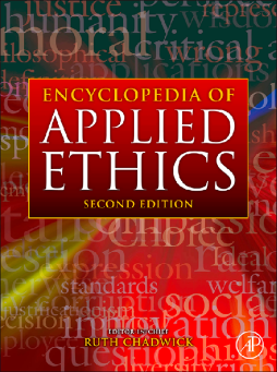 Encyclopedia of Applied Ethics Encyclopedia of Applied Ethics