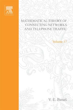 Mathematical Theory of Connecting Networks and Telephone Traffic