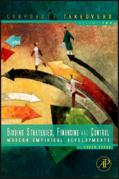 Bidding Strategies, Financing and Control Bidding Strategies, Financing and Control