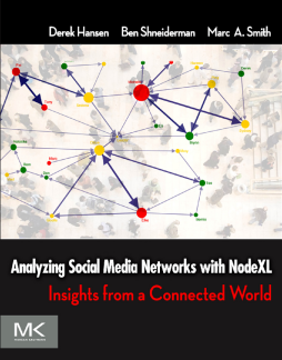 Analyzing Social Media Networks with NodeXL Analyzing Social Media Networks with NodeXL