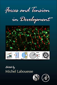 Forces and Tension in Development Forces and Tension in Development