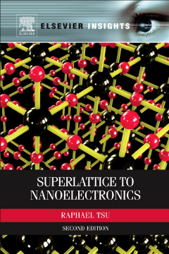 Superlattice to Nanoelectronics Superlattice to Nanoelectronics