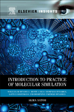 Introduction to Practice of Molecular Simulation Introduction to Practice of Molecular Simulation