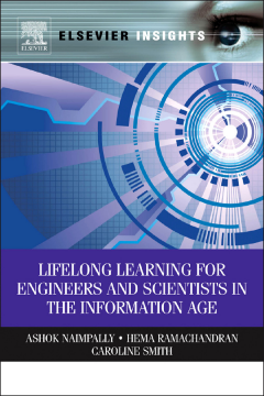 Lifelong Learning for Engineers and Scientists in the Information Age Lifelong Learning for Engineers and Scientists in the Information Age