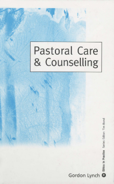 Pastoral Care & Counselling Pastoral Care & Counselling