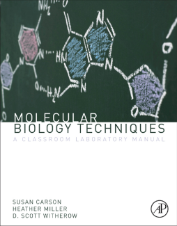 Molecular Biology Techniques Molecular Biology Techniques