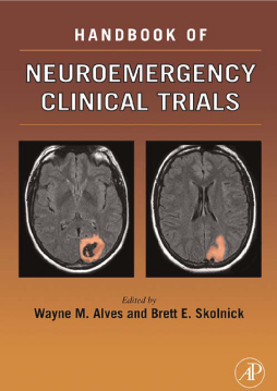 Handbook of Neuroemergency Clinical Trials Handbook of Neuroemergency Clinical Trials