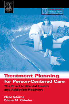 Treatment Planning for Person-Centered Care Treatment Planning for Person-Centered Care