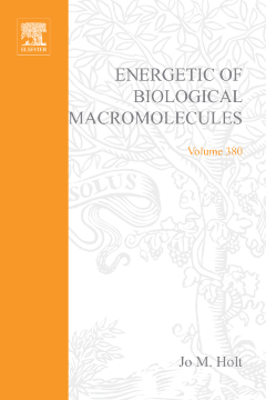 Energetics of Biological Macromolecules, Part E