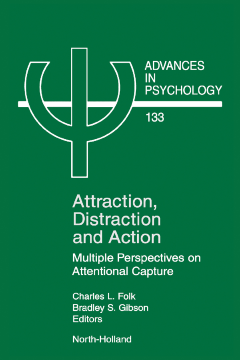 Attraction, Distraction and Action Attraction, Distraction and Action