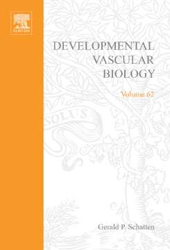 Developmental Vascular Biology Developmental Vascular Biology