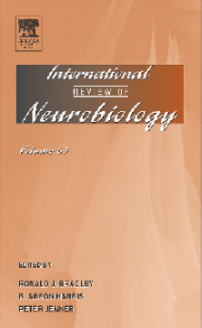 International Review of Neurobiology International Review of Neurobiology