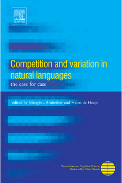 Competition and Variation in Natural Languages Competition and Variation in Natural Languages